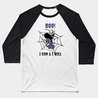 Spider wins! Baseball T-Shirt